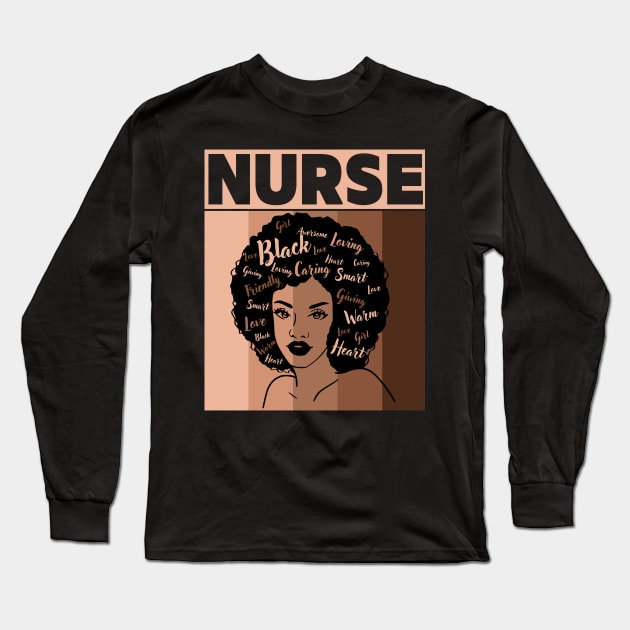 Black Woman Nurse Afro melanin is Black History Month Long Sleeve T-Shirt by AE Desings Digital